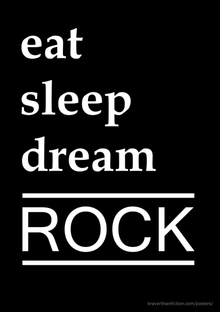 [GRAPHIC] Eat, sleep, dream, rock poster